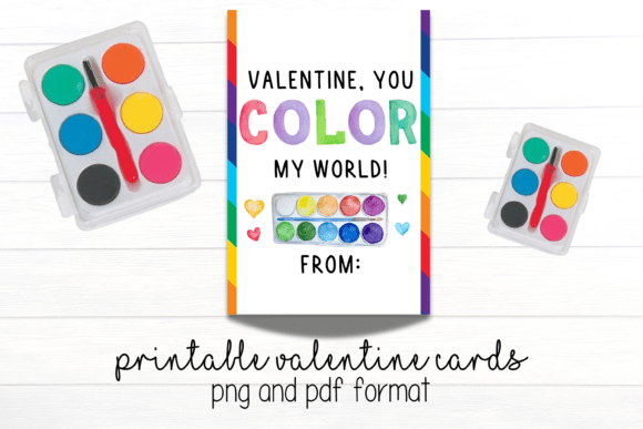 Download Color My World Printable Valentine Cards - Print Collection