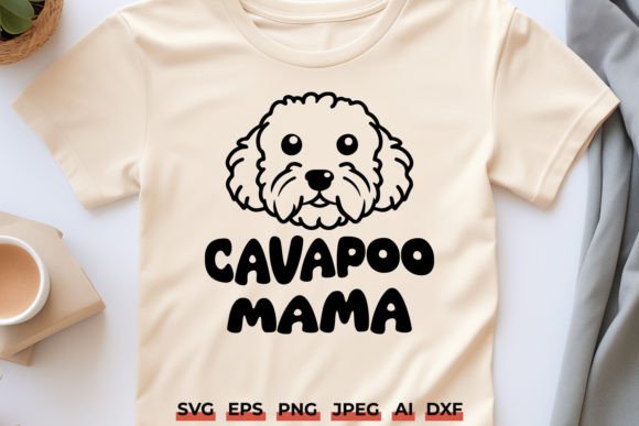 Download Cavapoo Mama SVG | Dog Mom T-Shirt Print - Print Collection